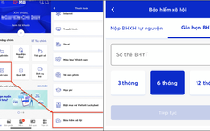 Hướng dẫn đóng tiếp BHXH tự nguyện, gia hạn thẻ BHYT qua ứng dụng trực tuyến của ngân hàng