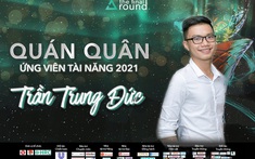 Trần Trung Đức xuất sắc trở thành quán quân Ứng viên Tài năng lần thứ 11