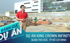 Đánh giá dự án King Crown Infinity: Có gì trong căn hộ cao cấp tại trung tâm TP. Thủ Đức?