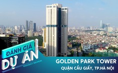 Đánh giá dự án Golden Park Tower: Căn hộ từ 41 triệu/m2 tại quận Cầu Giấy có đáng mua?