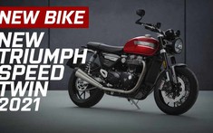 Xế tân cổ điển Triumph Speed Twin 2021 mạnh hơn, "ngon" hơn chính thức được ra mắt