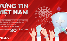 Tập đoàn An Gia tài trợ 30 tỷ đồng cho công tác phòng, chống Covid-19