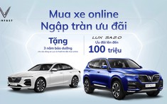 Vinfast chính thức cung cấp giải pháp mua ô tô trực tuyến, nhiều ưu đãi hấp dẫn 