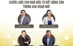Ngày 29/10: Talkshow "Chiến lược cho nhà đầu tư bất động sản trong giai đoạn mới"