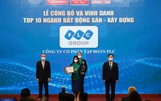 FLC được vinh danh Top 10 ngành bất động sản – xây dựng thương hiệu mạnh Việt Nam 2020 - 2021