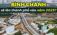 Bình Chánh quyết tâm lên thành phố năm 2025, thị trường bất động sản có bùng nổ?