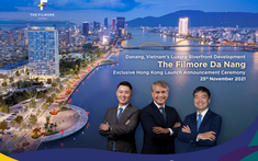 Ký kết phân phối độc quyền dự án The Filmore Da Nang tại Hồng Kông