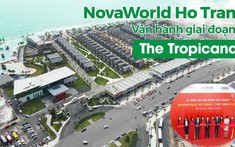 Tổ hợp NovaWorld Ho Tram vận hành giai đoạn 1 The Tropicana