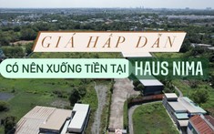 2 năm nằm đắp chiếu, có nên đặt niềm tin vào dự án HausNimo của chủ đầu tư ngoại?
