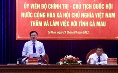 Chủ tịch Quốc hội làm việc với Ban Thường vụ Tỉnh ủy Cà Mau