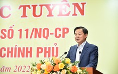 Phối hợp chặt chẽ, nhịp nhàng, sớm đưa Nghị quyết 11/NQ-CP của Chính phủ vào cuộc sống