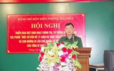 BĐBP Quảng Ninh: Tổ chức hội nghị học tập, nghiên cứu nội dung bài viết của Tổng Bí thư Nguyễn Phú Trọng