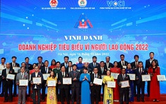 Vinh danh Doanh nghiệp tiêu biểu vì người lao động năm 2022