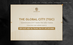 Siêu dự án Sài Gòn Bình An đổi tên thành The Global City khi về tay Masterise Homes?
