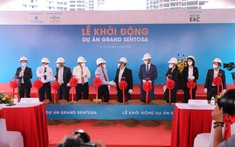 Chính thức khởi động dự án Grand Sentosa tại khu Nam Sài Gòn