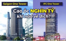 Về tay ông lớn, liệu Saigon One Tower có thể sáng đèn sau 14 năm lận đận?