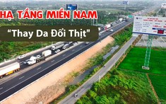 Loạt cao tốc, cầu ngàn tỷ triển khai giúp miền Nam “thay da đổi thịt”