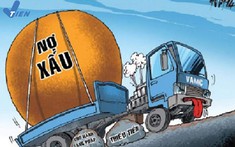 Xử lý nợ xấu vướng mắc do đâu?