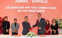 Häfele, Grohe và loạt thương hiệu quốc tế 'đổ bộ' dự án Westgate