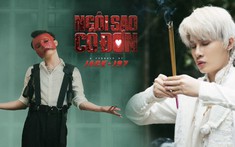 Chính thức comeback sau gần 1 năm 'đóng băng' vì scandal '5 triệu', Jack nhá hàng MV mới - Ngôi Sao Cô Đơn