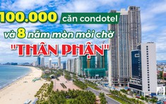 Condotel vẫn chưa được thừa nhận, trào lưu đầu tư Condotel sẽ chấm dứt?