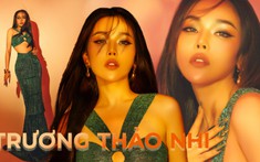 Trương Thảo Nhi: “Những chiếc váy ôm là thứ xa xỉ mà tôi chưa từng dám mơ ước được mặc”