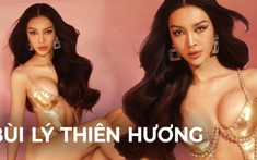 'Bỏng mắt' với loạt ảnh gợi cảm của Bùi Lý Thiên Hương: sẵn sàng 10.000 máu cho hành trình mới