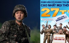 'Bỗng dưng trúng số' đạt 27 tỷ đồng sau 3 ngày công chiếu, là phim Hàn có doanh thu cao nhất tại Việt Nam