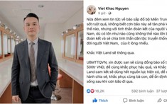 Không kêu gọi quyên góp, Khắc Việt trực tiếp gửi 500 triệu đồng giúp miền Trung khắc phục hậu quả bão Noru