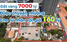 Vị đại gia quen mặt đứng sau vụ “hô biến” 6200m2 “đất vàng” thành của tư nhân
