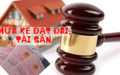 Quy định liên quan đến thừa kế tài sản, đất đai
