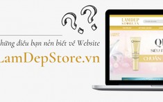 Những điều bạn nên biết về website bán hàng LamDepStore.vn
