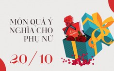 Món quà ý nghĩa cho đấng sinh thành nhân ngày 20/10