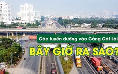Tiến độ mở rộng các tuyến đường vào cảng Cát Lái bây giờ ra sao?