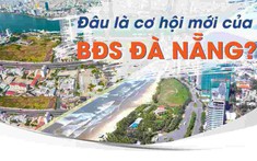 Đâu là cơ hội mới của bất động sản Đà Nẵng?