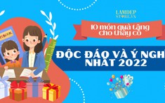 20/11 nên tặng gì cho cô giáo? Top 20 quà tặng độc đáo nhất