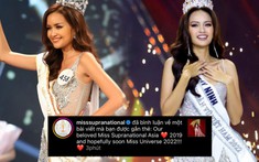 Miss Universe 'để ý' Ngọc Châu, tài khoản Miss Supranational nhắn nhủ: 'Hy vọng bạn sẽ là Hoa hậu Hoàn vũ 2022'