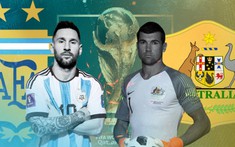 Nhận định, soi kèo Argentina vs Australia 02h00 ngày 04/12 - Vòng 1/8 World Cup 2022