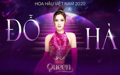 Nhiệm kỳ đáng nhớ của Hoa hậu Việt Nam 2020 - Đỗ Hà: Tỏa sáng giữa khó khăn, trưởng thành từ áp lực