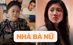 Khán giả nổi da gà vì câu thoại 'đắt ' của Uyển Ân trong trailer Nhà bà Nữ, phim Trấn Thành hứa hẹn sẽ lấy nước mắt mùa Tết 2023
