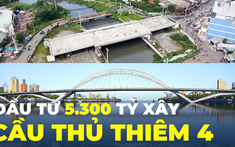 TP.HCM: Sắp có cầu 5.300 tỉ bắc qua sông Sài Gòn