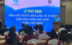 Sáng kiến truyền thông sáng tác vũ điệu “Smoke-free dance – Cuộc sống không khói thuốc”