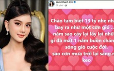 Đầu năm mới, Lâm Khánh Chi đã than thở, tiếc nuối vì mất 13 tỷ
