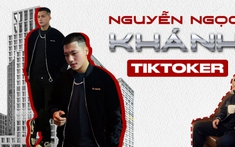 TikToker Nguyễn Ngọc Khánh: Tôi từng bị bạo lực học đường vì không đá bóng với những bạn nam cùng lớp