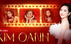 Diễn viên Kim Oanh: 30 tuổi không áp lực lấy chồng, tiết lộ món quà vô giá dành tặng bố mẹ dịp Tết
