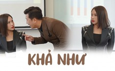 Khả Như hóa sếp nữ 'ác quỷ', liên tục tỏ thái độ với Trường Giang