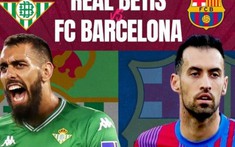Nhận định Betis vs Barcelona 03h00 ngày 2/2