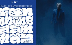 Gần 2 năm kể từ album đầu tay, Chillies công bố dự án EP và concert tour “Trên những đám mây”