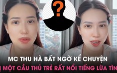 Nữ MC xinh đẹp tố tuyển thủ ĐT Việt Nam là trai đểu, rủ đi khách sạn để gạ gẫm