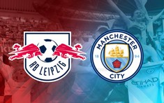 Nhận định Leipzig và Manchester City 03h00 ngày 22/2 - Champions League